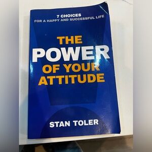 The Power of Your Attitude Book by Stan Toler